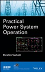 Practical Power System Operation - ISBN 9781118394021