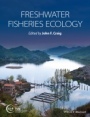 Freshwater Fisheries Ecology - ISBN 9781118394427