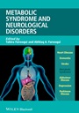 Metabolic Syndrome and Neurological Disorders - ISBN 9781118395271