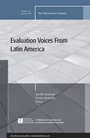 Evaluation Voices from Latin America: New Directions for Evaluation, Number 134 - ISBN 9781118396681