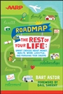 AARP Roadmap for the Rest of Your Life: Smart Choices About Money, Health, Work, Lifestyle ... and Pursuing Your Dreams - ISBN 9781118401125