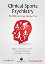 Clinical Sports Psychiatry: An International Perspective - ISBN 9781118404881