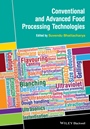 Conventional and Advanced Food Processing Technologies - ISBN 9781118406328
