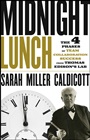 Midnight Lunch: The 4 Phases of Team Collaboration Success from Thomas Edisons Lab - ISBN 9781118407868