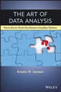 The Art of Data Analysis: How to Answer Almost Any Question Using Basic Statistics - ISBN 9781118411315