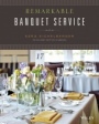 Remarkable Banquet Service - ISBN 9781118412039