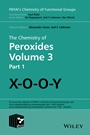 The Chemistry of Peroxides, Volume 3 - ISBN 9781118412718