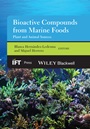 Bioactive Compounds from Marine Foods: Plant and Animal Sources - ISBN 9781118412848
