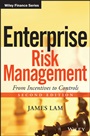 Enterprise Risk Management: From Incentives to Controls - ISBN 9781118413616