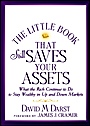 The Little Book that Still Saves Your Assets: What The Rich Continue to Do to Stay Wealthy in Up and Down Markets - ISBN 9781118423523