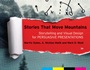 Stories that Move Mountains: Storytelling and Visual Design for Persuasive Presentations - ISBN 9781118423998