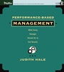 Performance–Based Management: What Every Manager Should Do to Get Results - ISBN 9781118424117