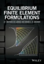 Equilibrium Finite Element Formulations - ISBN 9781118424155