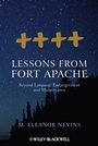 Lessons from Fort Apache: Beyond Language Endangerment and Maintenance - ISBN 9781118424230