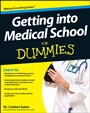Getting into Medical School For Dummies - ISBN 9781118424278