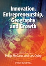 Innovation, Entrepreneurship, Geography and Growth - ISBN 9781118427286