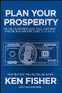 Plan Your Prosperity: The Only Retirement Guide Youll Ever Need, Starting Now––Whether Youre 22, 52 or 82 - ISBN 9781118431061