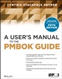A Users Manual to the PMBOK Guide - ISBN 9781118431078