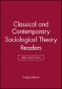 Classical and Contemporary Sociological Theory Readers - ISBN 9781118438725