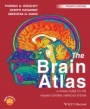 The Brain Atlas: A Visual Guide to the Human Central Nervous System - ISBN 9781118438770