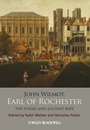John Wilmot, Earl of Rochester: The Poems and Lucinas Rape - ISBN 9781118438794