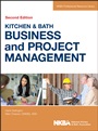 Kitchen and Bath Business and Project Management: with Website - ISBN 9781118439128