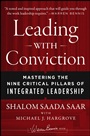 Leading with Conviction: Mastering the Nine Critical Pillars of Integrated Leadership - ISBN 9781118444269