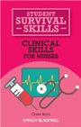 Clinical Skills for Nurses - ISBN 9781118448779