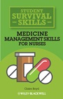 Medicine Management Skills for Nurses - ISBN 9781118448854