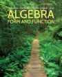 Algebra: Form and Function - ISBN 9781118449196