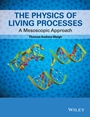 The Physics of Living Processes: A Mesoscopic Approach - ISBN 9781118449943