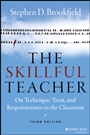 The Skillful Teacher: On Technique, Trust, and Responsiveness in the Classroom - ISBN 9781118450291