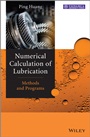 Numerical Calculation of Lubrication: Methods and Programs - ISBN 9781118451199