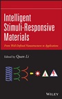 Intelligent Stimuli–Responsive Materials: From Well–Defined Nanostructures to Applications - ISBN 9781118452004
