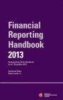Financial Reporting Handbook 2013 + E–Text Registration Card: Incorporating all the Standards as at 1 December 2012 - ISBN 9781118452349