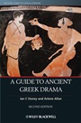 A Guide to Ancient Greek Drama - ISBN 9781118455128