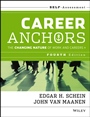 Career Anchors: The Changing Nature of Careers Self Assessment - ISBN 9781118455760