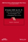From ER to E.T.: How Electromagnetic Technologies Are Changing Our Lives - ISBN 9781118458174