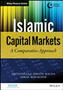 Islamic Capital Markets: A Comparative Approach - ISBN 9781118465141