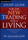 Study Guide for The New Trading for a Living - ISBN 9781118467459