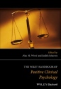 The Wiley Handbook of Positive Clinical Psychology - ISBN 9781118468241
