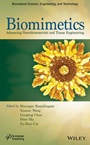 Biomimetics: Advancing Nanobiomaterials and Tissue Engineering - ISBN 9781118469620