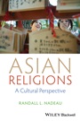 Asian Religions: A Cultural Perspective - ISBN 9781118471968