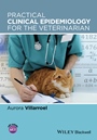 Practical Clinical Epidemiology for the Veterinarian - ISBN 9781118472064