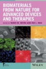 Biomaterials from Nature for Advanced Devices and Therapies - ISBN 9781118478059