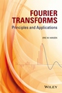 Fourier Transforms: Principles and Applications - ISBN 9781118479148