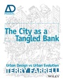 The City As A Tangled Bank: Urban Design versus Urban Evolution - ISBN 9781118487341