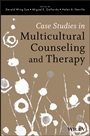 Case Studies in Multicultural Counseling and Therapy - ISBN 9781118487556