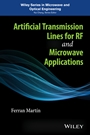Artificial Transmission Lines for RF and Microwave Applications - ISBN 9781118487600