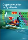 Organometallics in Synthesis: Fourth Manual - ISBN 9781118488829